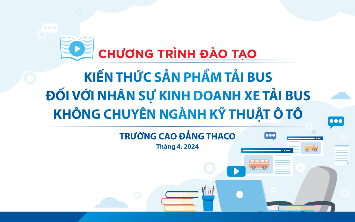 CBNV THACO AUTO BÌNH ĐỊNH phấn khởi cập nhật kiến thức sản phẩm Tải Bus